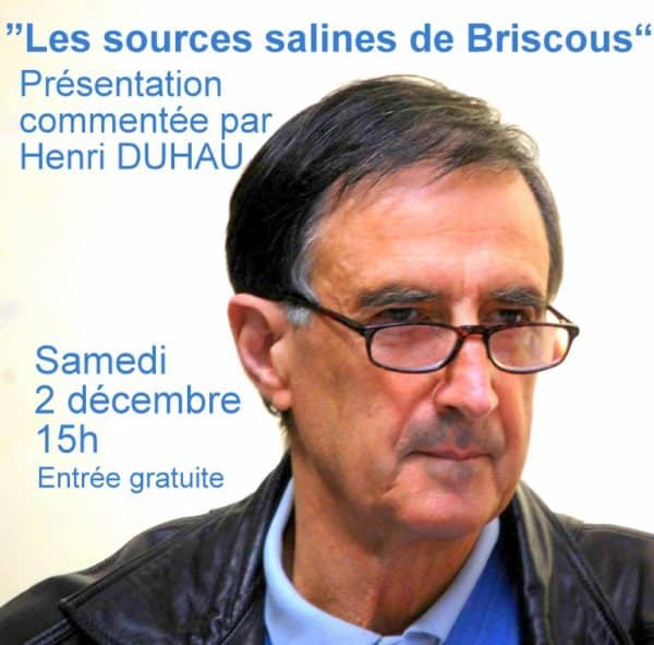 Présentation commentée: « Les sources salines de Briscous »